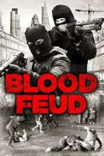 Watch Blood Feud 1channel