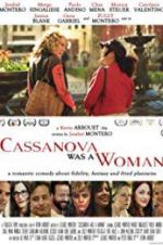 Watch Cassanova Was a Woman 1channel