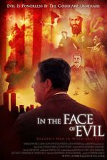 Watch In the Face of Evil: Reagan\'s War in Word and Deed 1channel