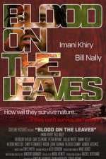 Watch Blood on the Leaves 1channel