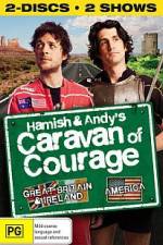 Watch Hamish And Andy Caravan Of Courage Great Britain And Ireland 1channel