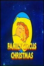 Watch A Family Circus Christmas 1channel