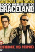 Watch 3000 Miles to Graceland 1channel