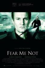 Watch Fear Me Not 1channel