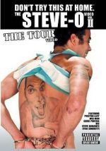 Watch The Steve-O Video: Vol. II - The Tour Video 1channel