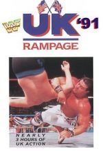 Watch WWF UK Rampage \'91 (TV Special 1991) 1channel