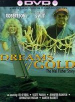 Watch Dreams of Gold: The Mel Fisher Story 1channel