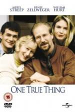 Watch One True Thing 1channel