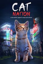 Watch Cat Nation: A Film About Japan\'s Crazy Cat Culture 1channel