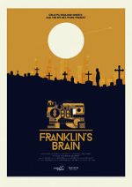 Watch Franklin\'s Brain (Short 2017) 1channel
