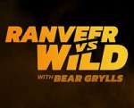 Watch Ranveer vs. Wild with Bear Grylls 1channel