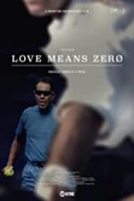 Watch Love Means Zero 1channel