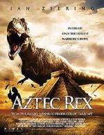 Watch Tyrannosaurus Azteca 1channel