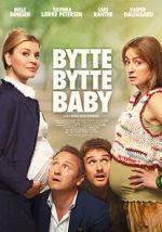 Watch Bytte bytte baby 1channel