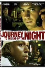 Watch Journey to the End of the Night 1channel