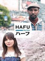 Watch Hafu: The Mixed-Race Experience in Japan 1channel