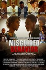 Watch Misguided Behavior 1channel