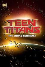 Watch Teen Titans The Judas Contract 1channel