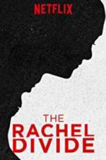 Watch The Rachel Divide 1channel