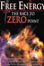 Watch Free Energy: The Race to Zero Point 1channel