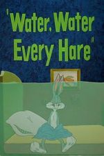 Watch Water, Water Every Hare 1channel