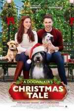 Watch A Dogwalker's Christmas Tale 1channel