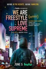 Watch We Are Freestyle Love Supreme 1channel