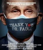 Watch Thank You, Dr. Fauci 1channel