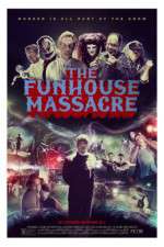 Watch The Funhouse Massacre 1channel