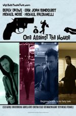 Watch One Against the House 1channel