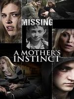 Watch A Mother\'s Instinct 1channel