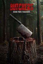 Watch Butchers Book Two: Raghorn 1channel