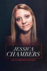 Watch Jessica Chambers: An ID Murder Mystery 1channel