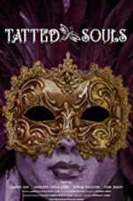 Watch Tatted Souls 1channel