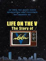 Watch Life on the V: The Story of V66 1channel