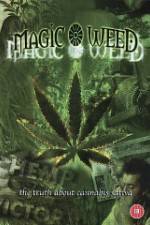 Watch Magic Weed: The Truth About Cannabis Sativa 1channel