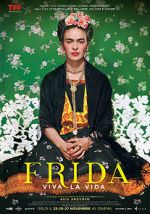 Watch Frida. Viva la Vida 1channel