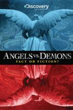 Watch Angels vs Demons Fact or Fiction 1channel