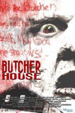 Watch Butcher House 1channel