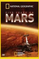 Watch National Geographic Five Years on Mars 1channel
