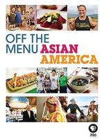 Watch Off the Menu: Asian America 1channel