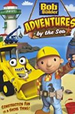 Watch Bob the Builder: Adventures by the Sea 1channel