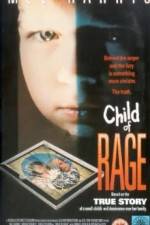Watch Child of Rage 1channel
