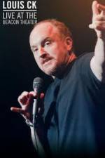 Watch Louis CK  Live At The Beacon Theater 1channel