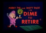 Watch Dime to Retire (Short 1955) 1channel