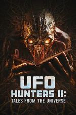 Watch UFO Hunters II: Tales from the universe 1channel
