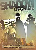 Watch Shadow of Crime 1channel
