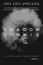Watch Shadow Zombie 1channel