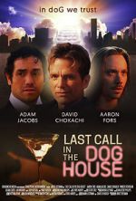 Watch Last Call in the Dog House 1channel