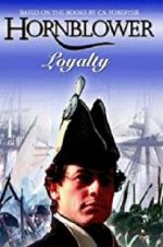 Watch Hornblower: Loyalty 1channel